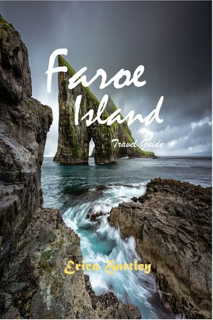 Faroe island Travel guide 2024 2025