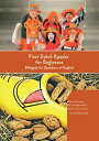 First Dutch Reader for Beginners Bilingual for Speakers of English Beginner (A1)...