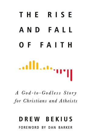 The Rise and Fall of Faith