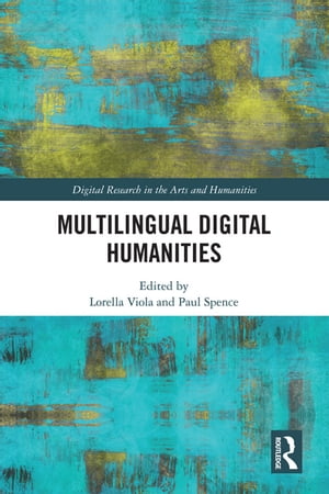 Multilingual Digital Humanities