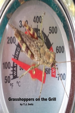 Grasshoppers on The Grill