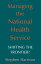 Managing the National Health Service