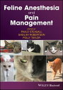 Feline Anesthesia and Pain Management【電子書籍】 1