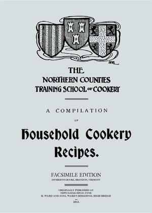 A Compilation of Household Cookery Recipes (Ebo0k)