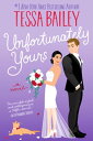 Unfortunately Yours A Novel