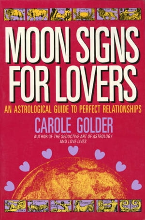 Moon Signs for Lovers