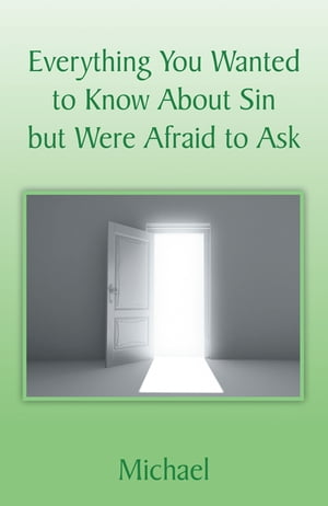 Everything You Wanted to Know About Sin but Were Afraid to Ask