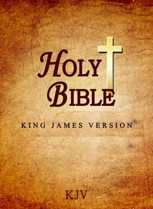 Holy Bible, Old and New Testaments [KJV 1611] Kobo's Best
