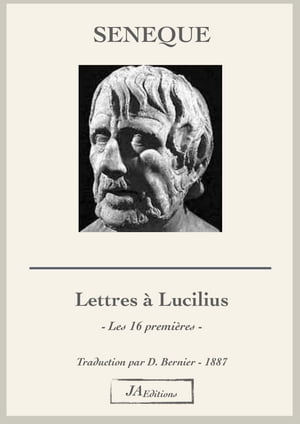 Lettres à Lucilius (16 premières)