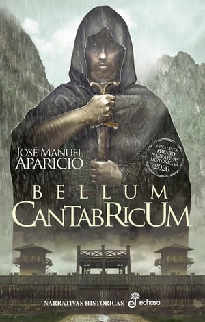 Bellum Cantabricum【電子書籍】[ Jos? Manuel Aparicio ]