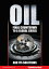 Oil: Final Countdown To A Global Crisis And Its Solutions