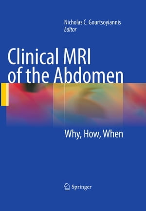 Clinical MRI of the Abdomen