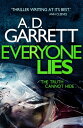 Everyone Lies【電子書籍】 A.D. Garrett