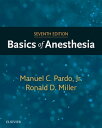 Basics of Anesthesia E-Book【電子書籍】 Manuel Pardo, MD