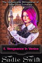 ŷKoboŻҽҥȥ㤨Vengeance in Venice The Inexplicable Adventures of Miss Alice Lovelady, #5Żҽҡ[ Sadie Swift ]פβǤʤ500ߤˤʤޤ