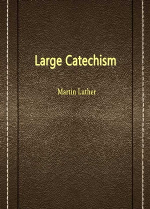 Large Catechism