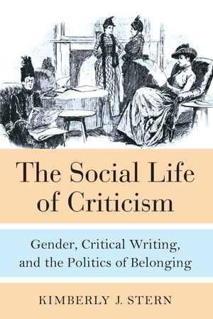 The Social Life of Criticism