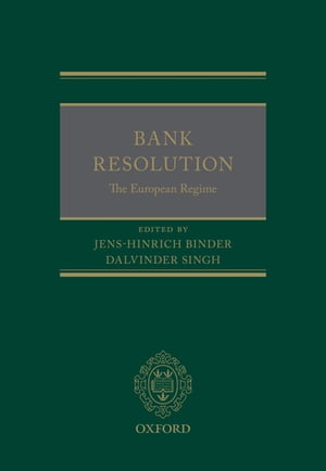 Bank Resolution: The European Regime