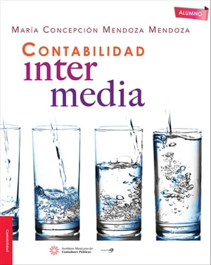 Contabilidad intermedia【電子書籍】 Mar a Concepci n Mendoza Mendoza