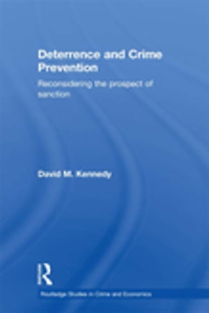 Deterrence and Crime Prevention