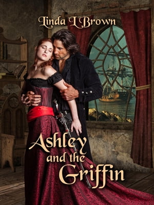 Ashley and the GriffinŻҽҡ[ Linda L Brown ]