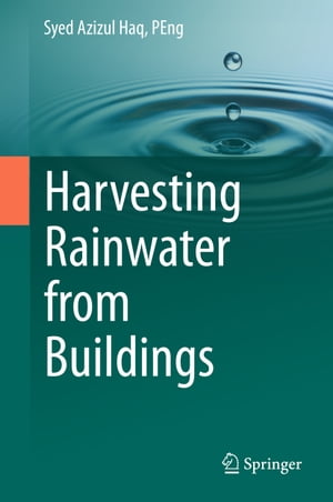 Harvesting Rainwater from Buildings