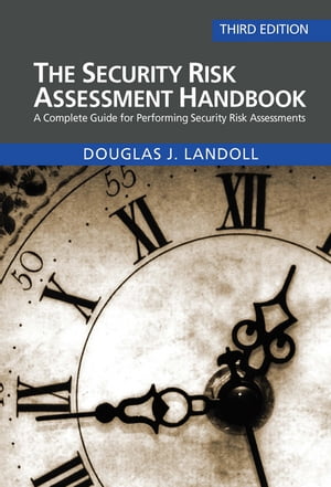 The Security Risk Assessment Handbook