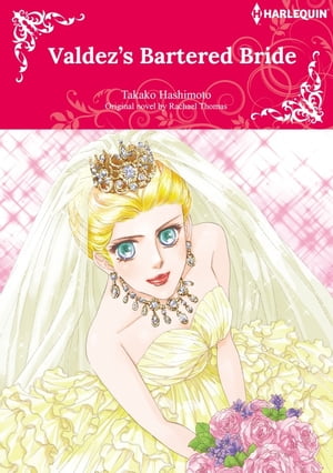 VALDEZ'S BARTERED BRIDE Harlequin Comics