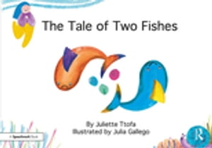 The Tale of Two Fishes