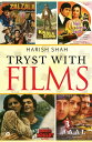 TRYST WITH FILMS【電子書籍】[ Harish Shah ]