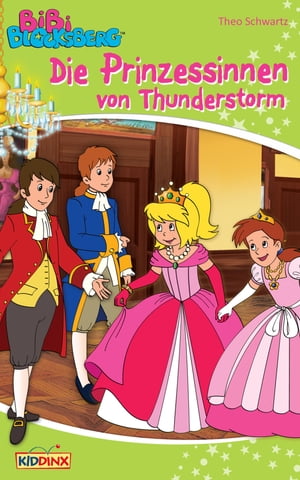 Bibi Blocksberg - Die Prinzessinnen von Thunders