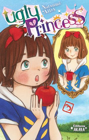 Ugly Princess - tome 3【電子書籍】[ Natsumi Aida ]