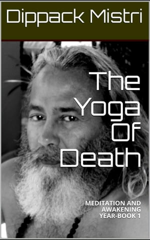 THE YOGA OF DEATH YEAR BOOK 1【電子書籍】[