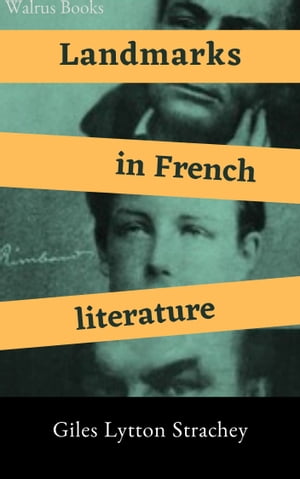 Landmarks in French Literature