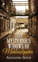 The Mysterious Widows of Mehboobpura【電子書