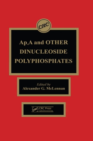 Ap4a and Other Dinucleoside Polyphosphates