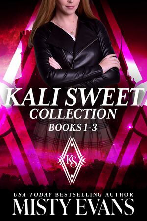 Kali Sweet Series, Three Urban Fantasy Novels