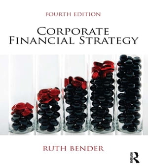 Corporate Financial StrategyŻҽҡ[ Ruth Bender ]