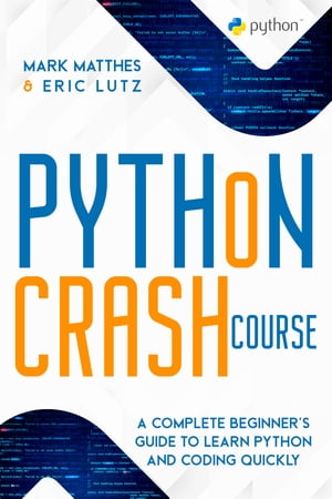 PYTHON CRASH COURSE