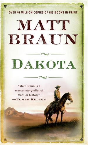 Dakota【電子書籍】[ Matt Braun ](3)