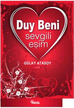 Duy Beni Sevgili E?imŻҽҡ[ G?lay Atasoy ]