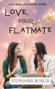 Love, Your Flatmate A Fae Romance Short Story【