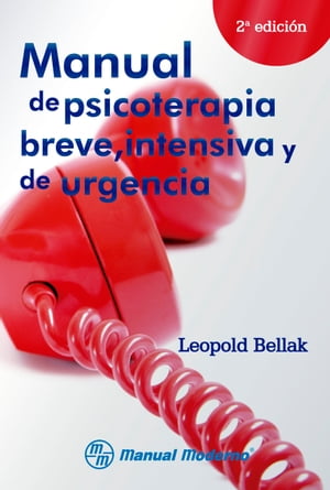 Manual de psicoterapia breve, intensiva y de urgencia