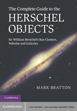 The Complete Guide to the Herschel Objects