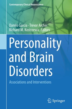 Personality and Brain Disorders Associations and InterventionsŻҽҡ