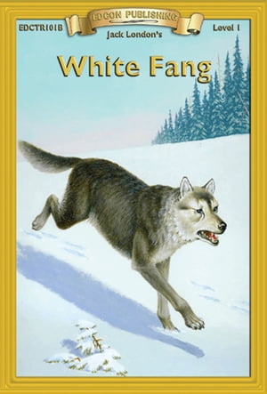 White Fang【電子書籍】[ Jack London ]