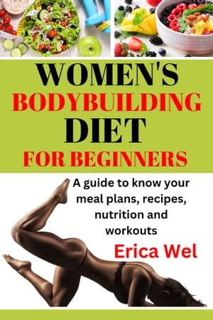 WOMEN'S BODYBUILDING DIET FOR BEGINNERS