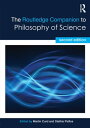 The Routledge Companion to Philosophy of Science【電子書籍】