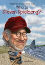 Who Is Steven Spielberg 【電子書籍】 Stephanie Spinner