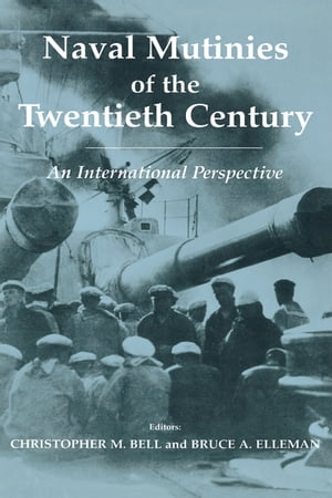 Naval Mutinies of the Twentieth Century